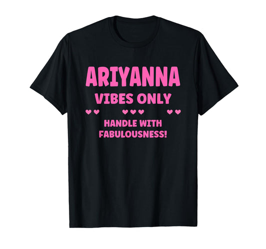 ARIYANNA Personalized Name Funny Cute Custom ARIYANNA Name T-Shirt
