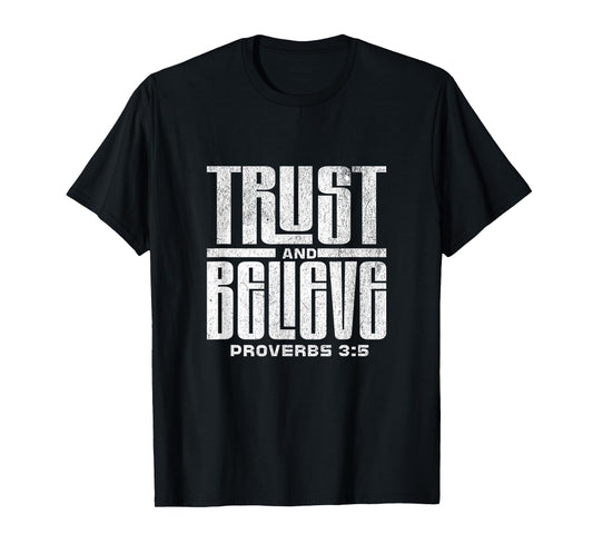 Christian Inspirational Trust Faith in The Lord T-Shirt