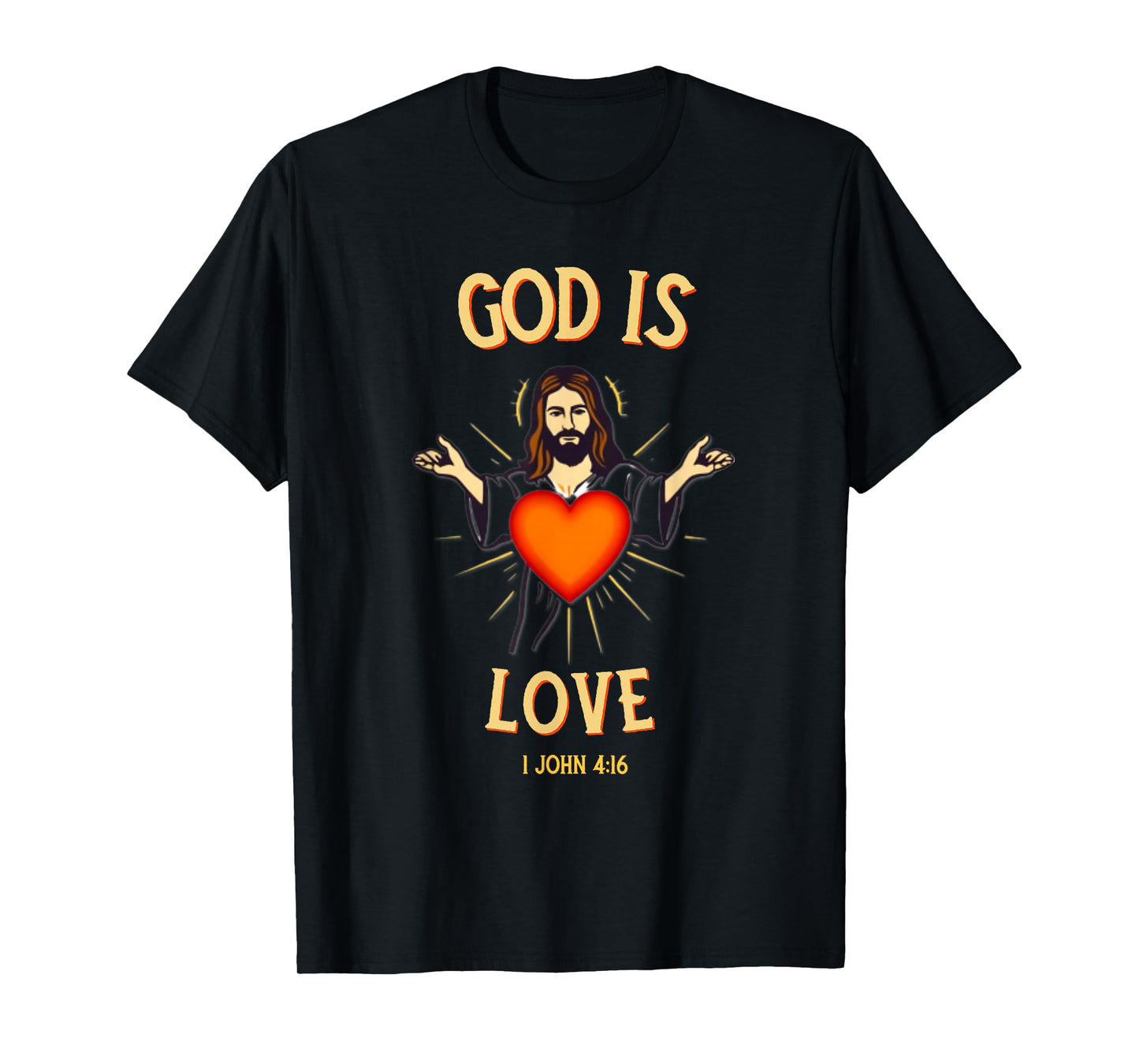 God is Love Christian Quote Bible Verse Heart Jesus T-Shirt