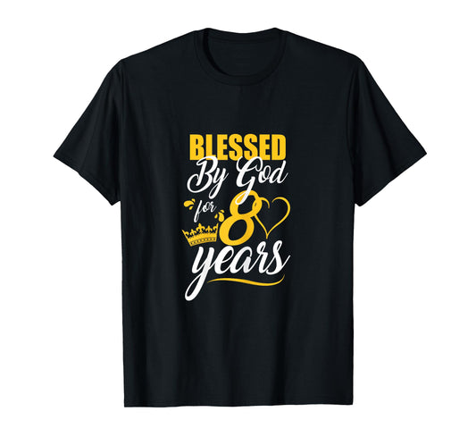 Blessed by God for 80 Years Christian Bday 80th Birthday T-Shirt