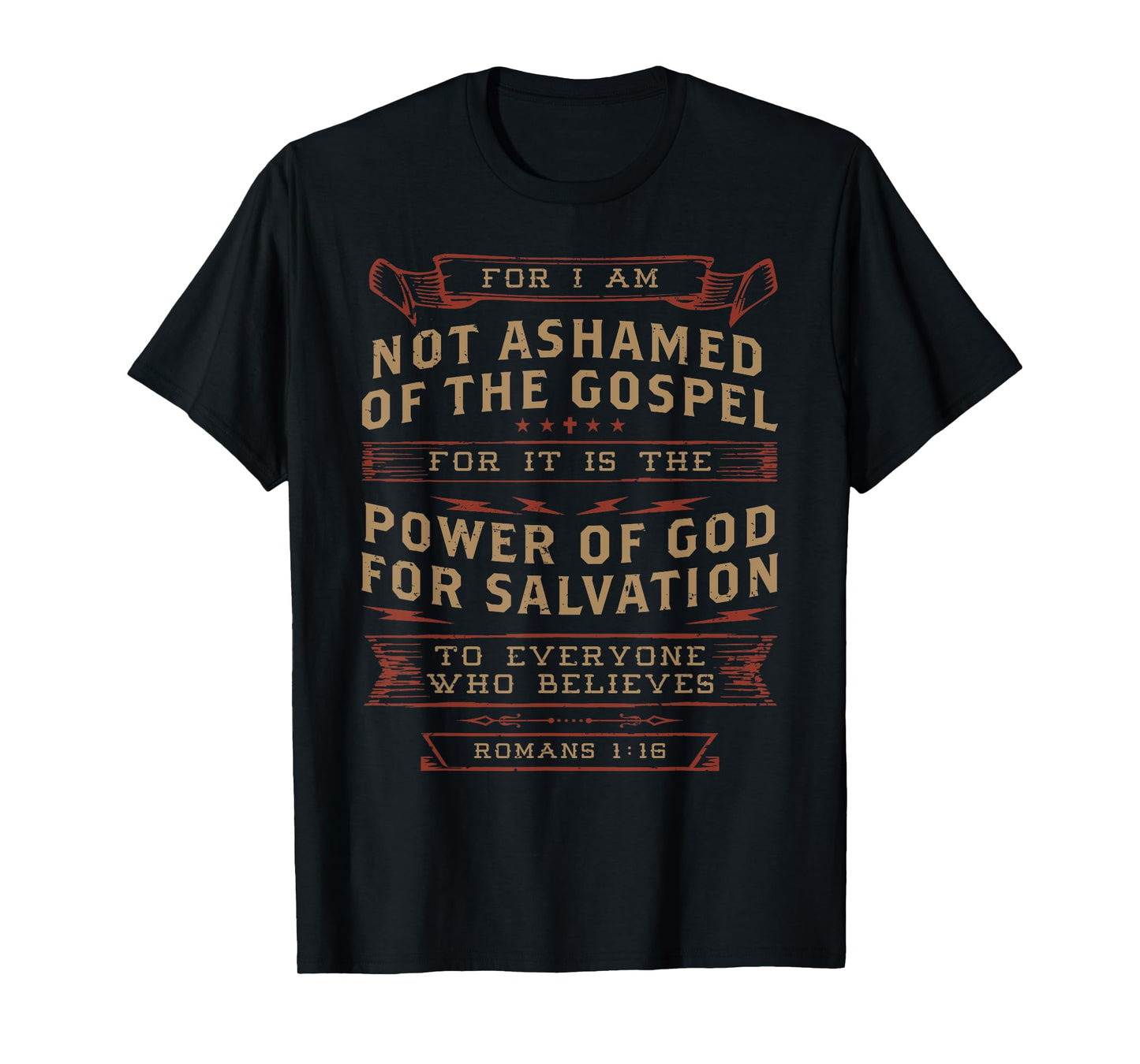 I Am Not Ashamed of the Gospel Romans Bible Verse Christian T-Shirt