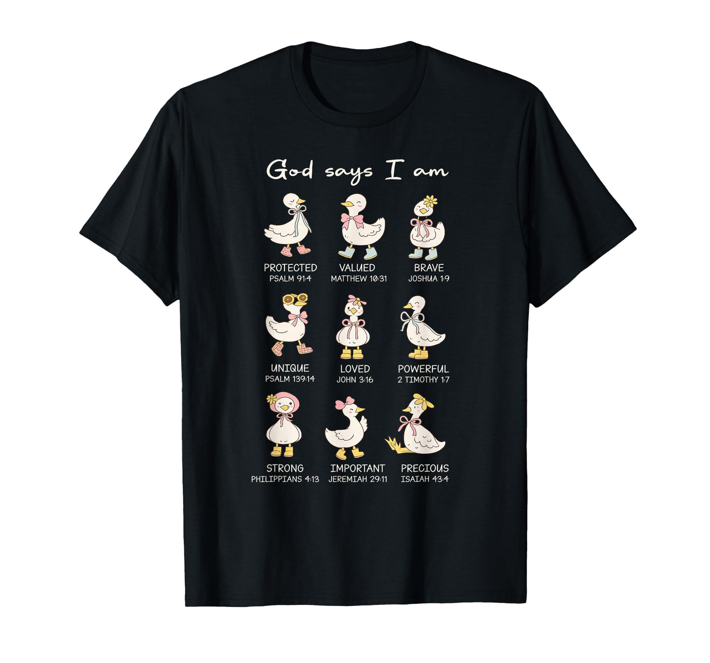 God Say I Am Funny Christian Goose Women Bible Verse Jesus T-Shirt