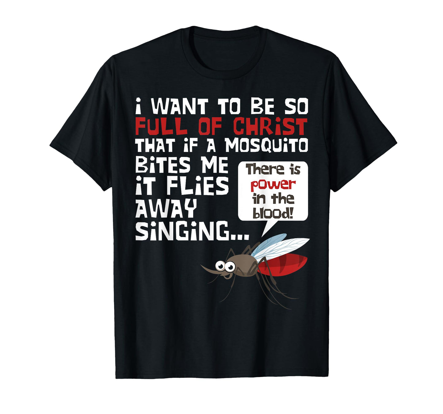 Christian Mosquito Funny Gag Jokes Religious Christian T-Shirt