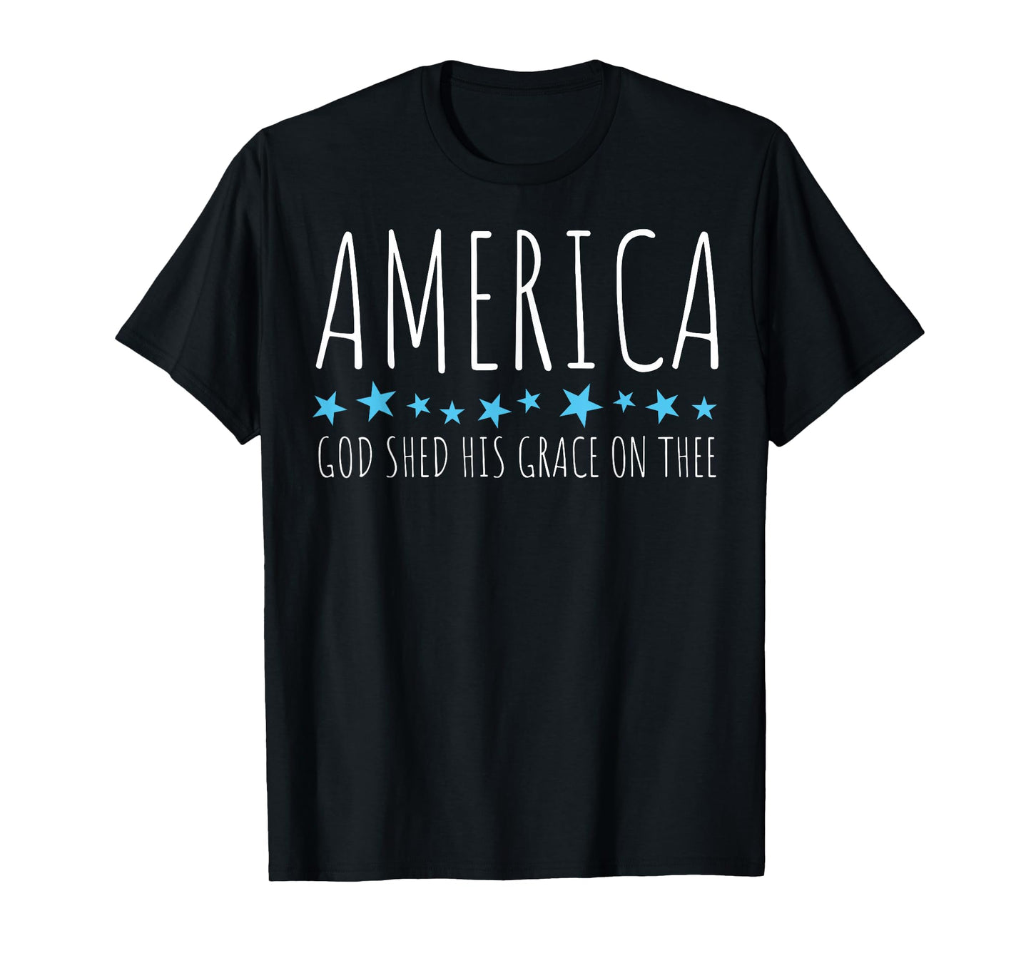 America God Shed His Grace On Thee T-Shirt