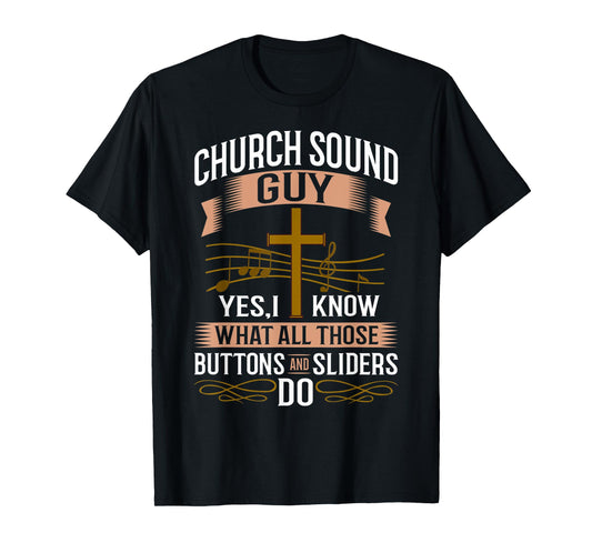 Church Sound Engineer Audio System Music Christian T-Shirt