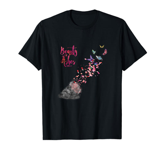Christian Bible Verse Quote Isaiah 61:3 Beauty For Ashes T-Shirt