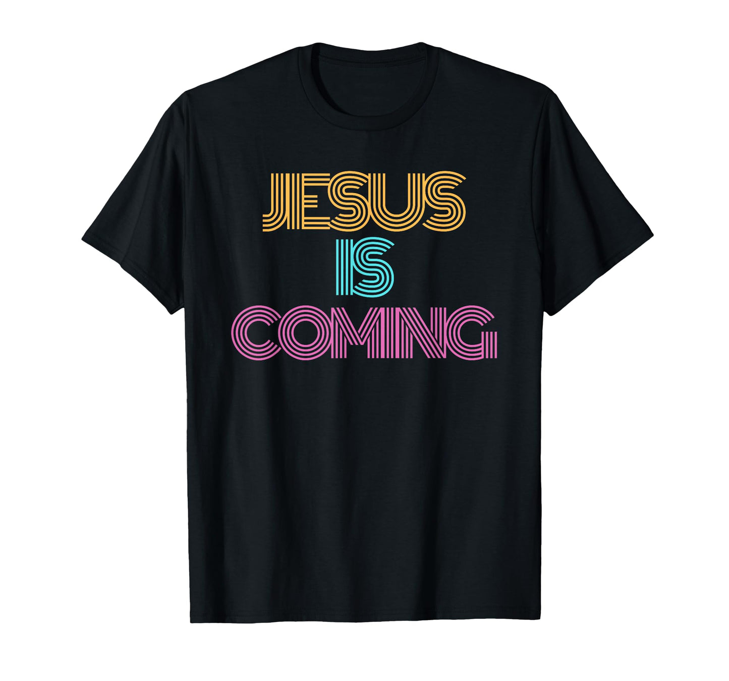 Jesus is Coming Shirt. Christian Shirt. Religious Spiritual T-Shirt