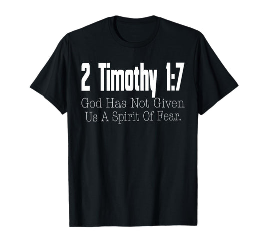 Scripture 2 Timothy 1:7 Christian Faith T-Shirt