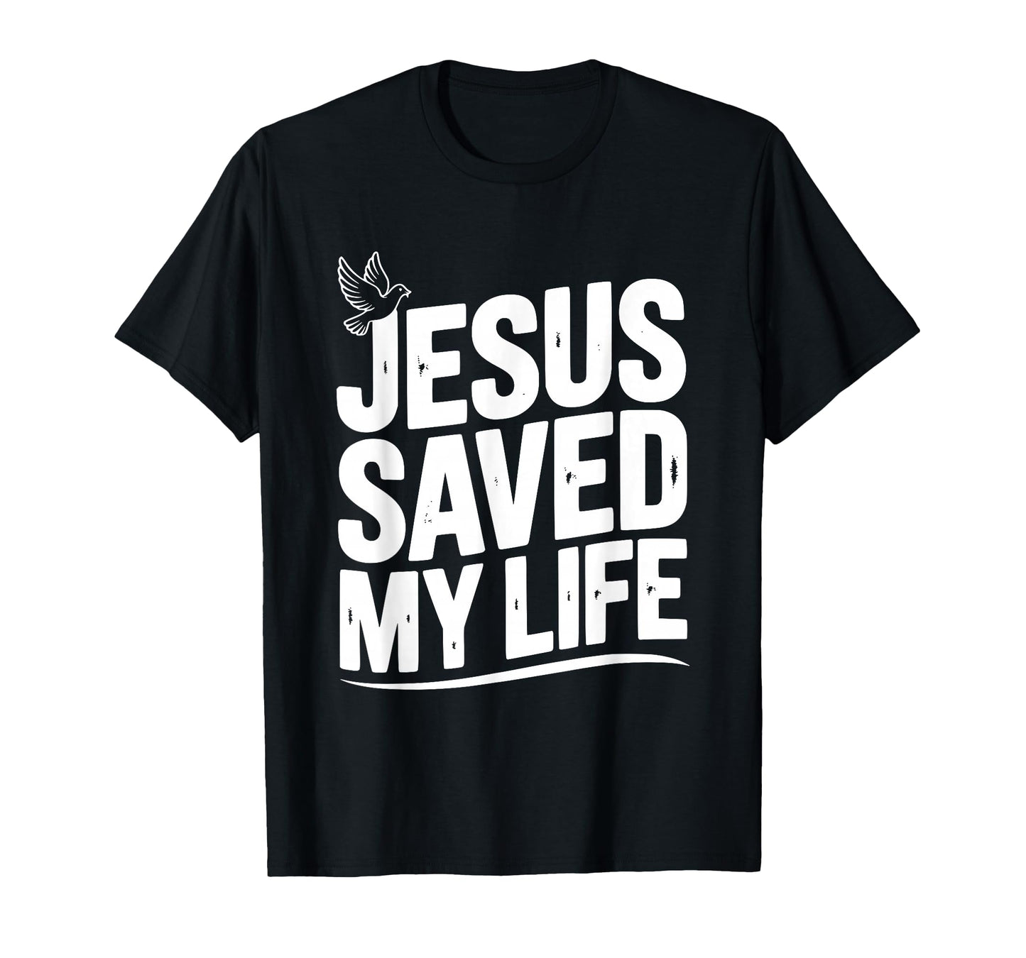 Jesus Saved My Life Inspirational Christian Faith T-Shirt