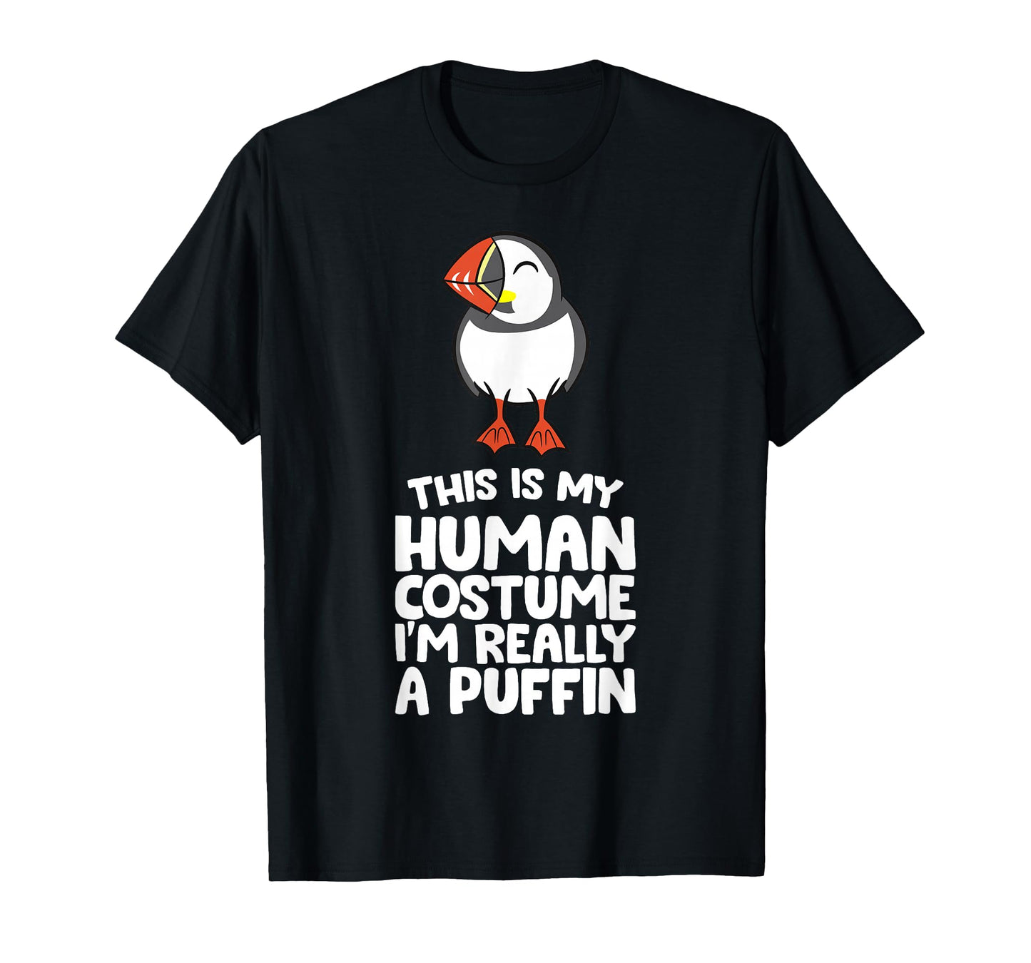 This Is My Human Costume I'm Really A Puffin T-Shirt
