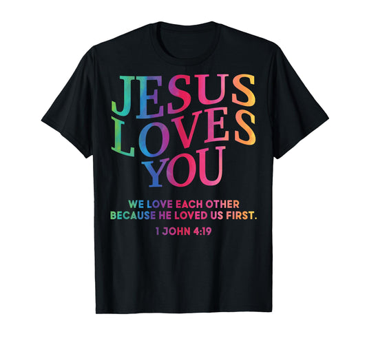 Toddler Jesus Loves You Christian God Son Sister Girl Women T-Shirt