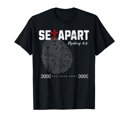 Set Apart Christian Identity Tee For Men Women Psalms Verse T-Shirt