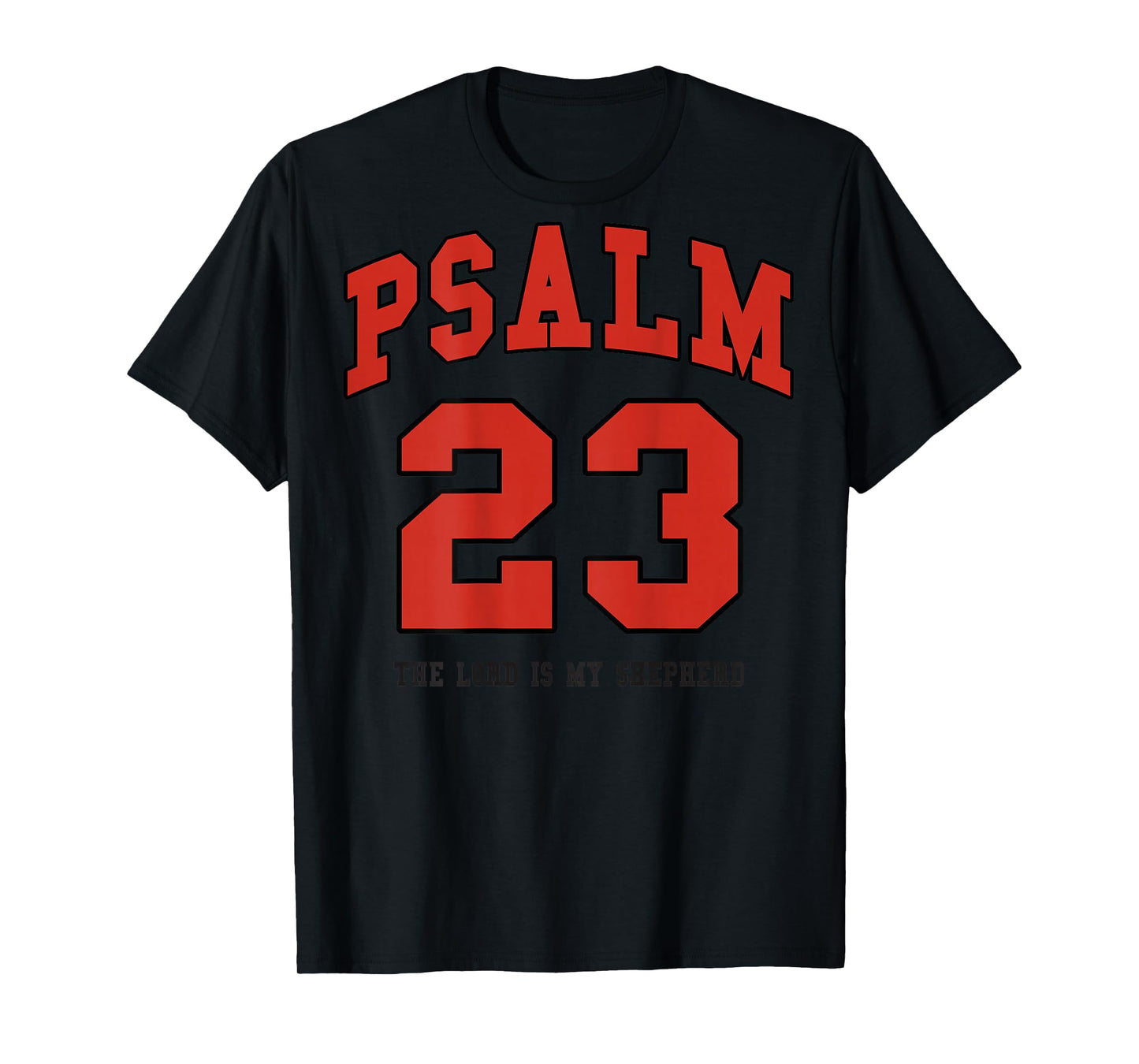 Jesus Psalm 23 The Lord is My Shepherd Christian Cross God T-Shirt