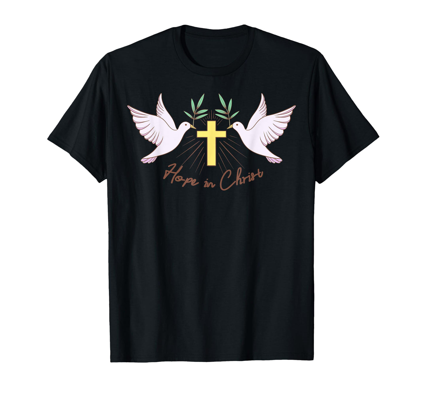 Hope in Christ - Christian Bible Verse Faith T-Shirt
