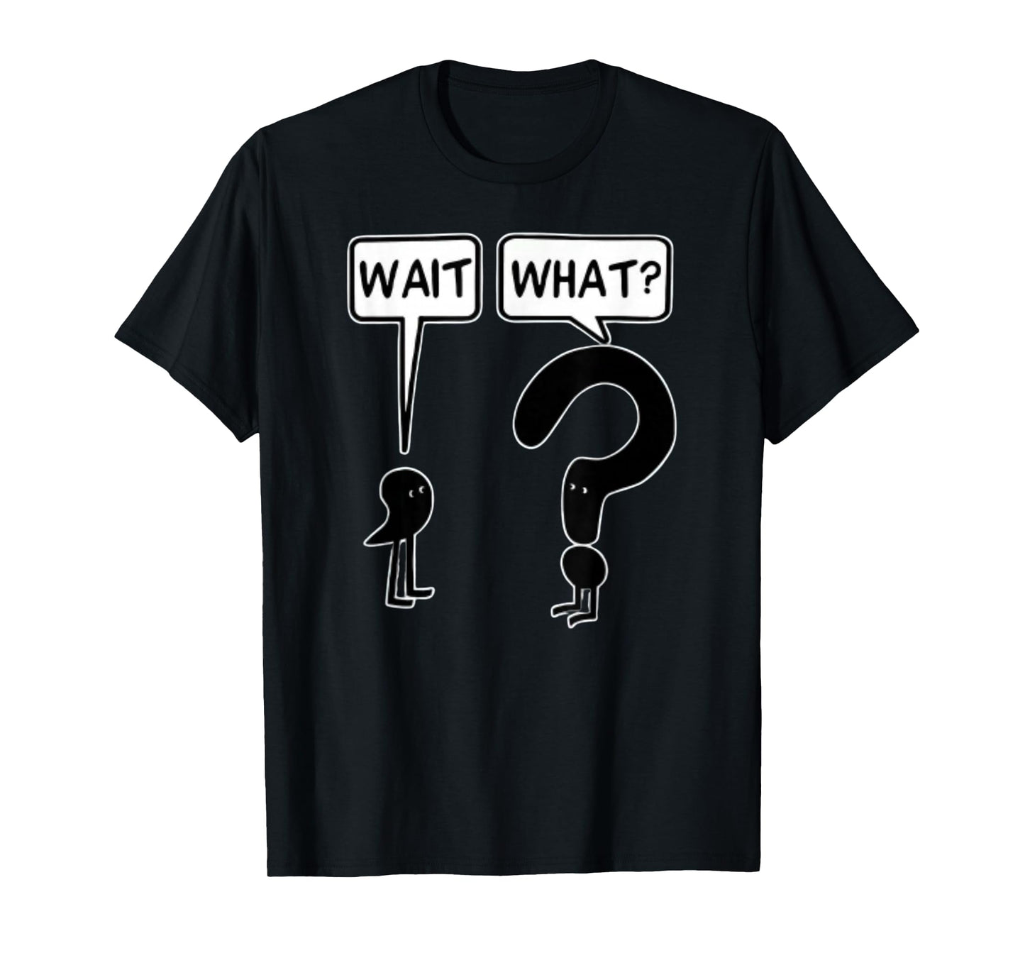 comma wait question mark what - Cartoon Funny Confused Meme T-Shirt