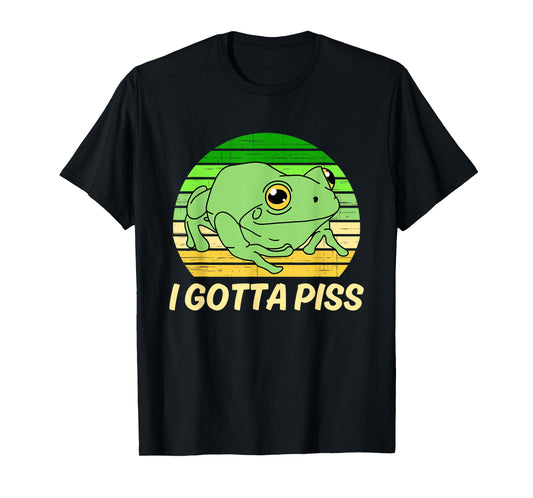 I Gotta Piss Funny Cute Frog Vintage Design T-Shirt
