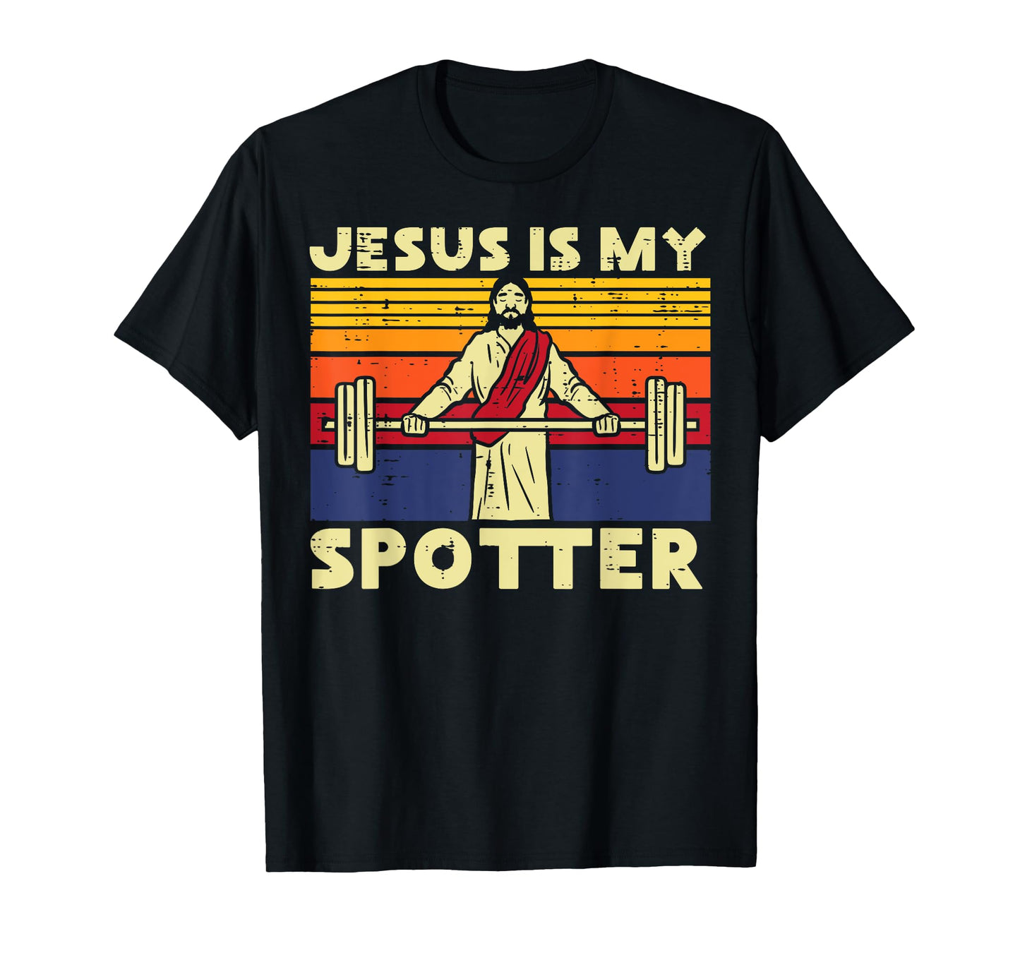 Gym Jesus Is My Spotter Christian Workout Lifting Men Women T-Shirt