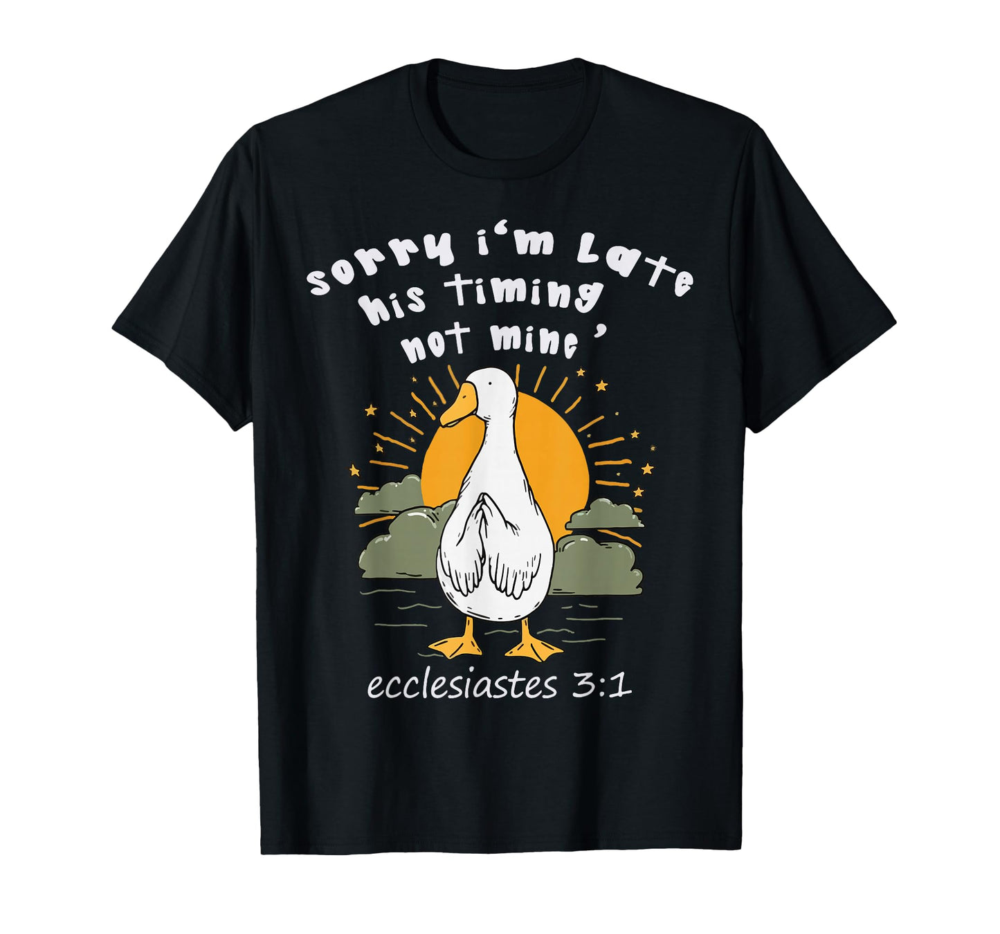 Sorry I’m Late I Walk by Faith Tripping Funny Christian T-Shirt
