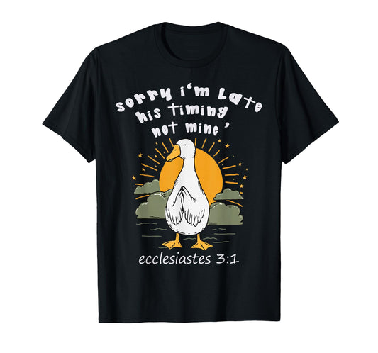 Sorry I’m Late I Walk by Faith Tripping Funny Christian T-Shirt