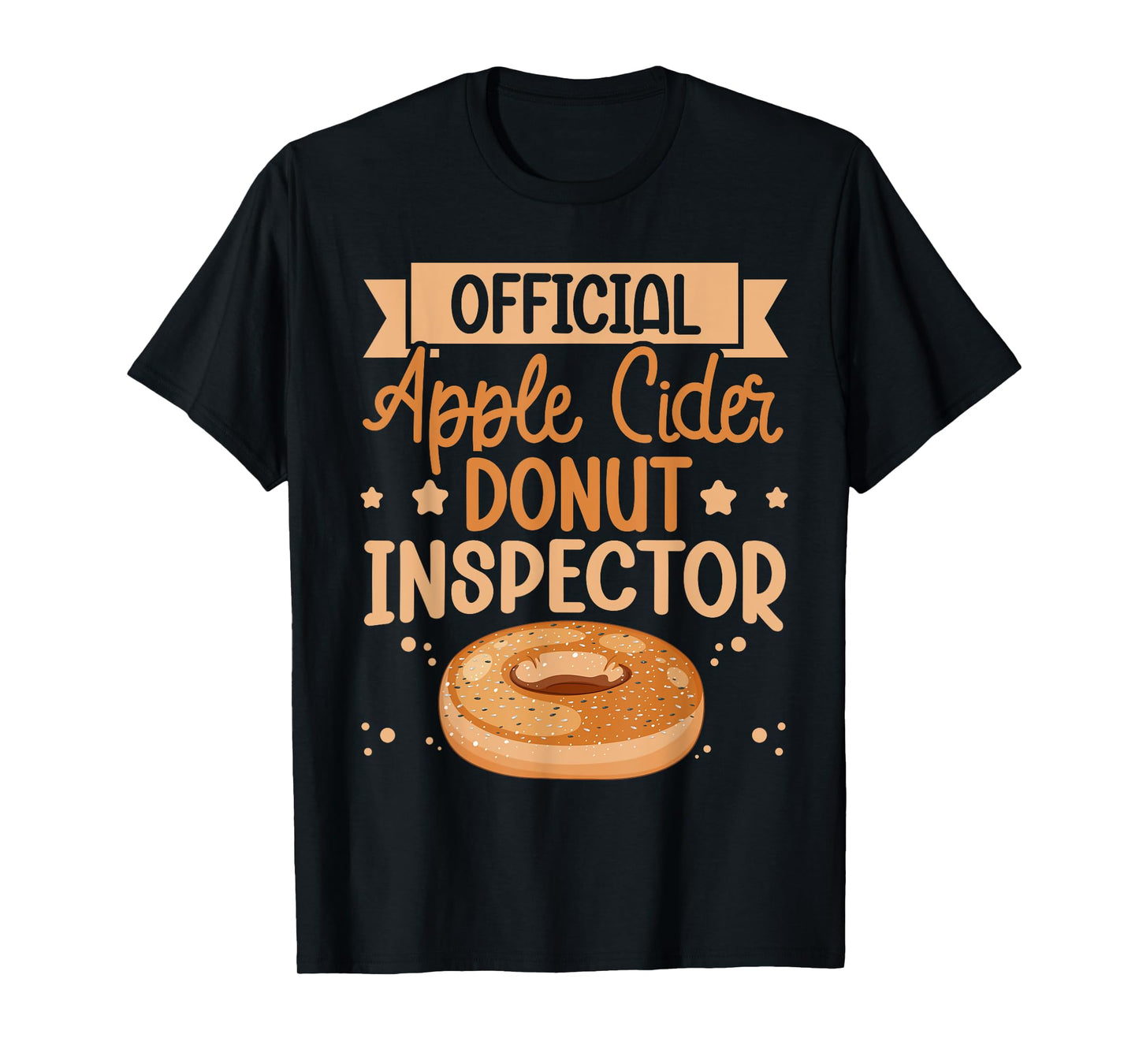 Fall Season Apple Cider Quote for a Apple cider donut fan T-Shirt