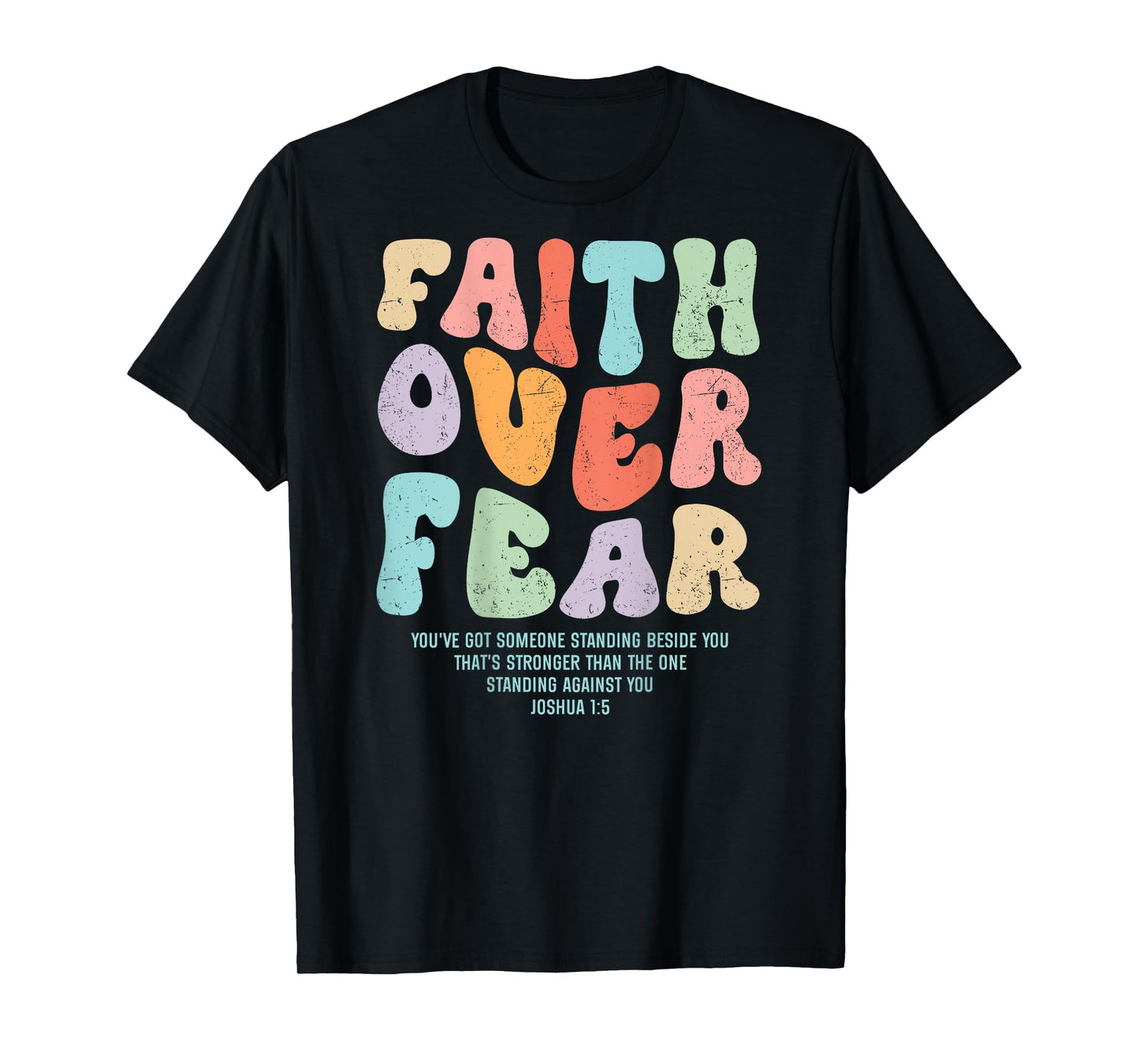 Faith Over Fear Bible Verse Aesthetic Christian Groovy Retro T-Shirt