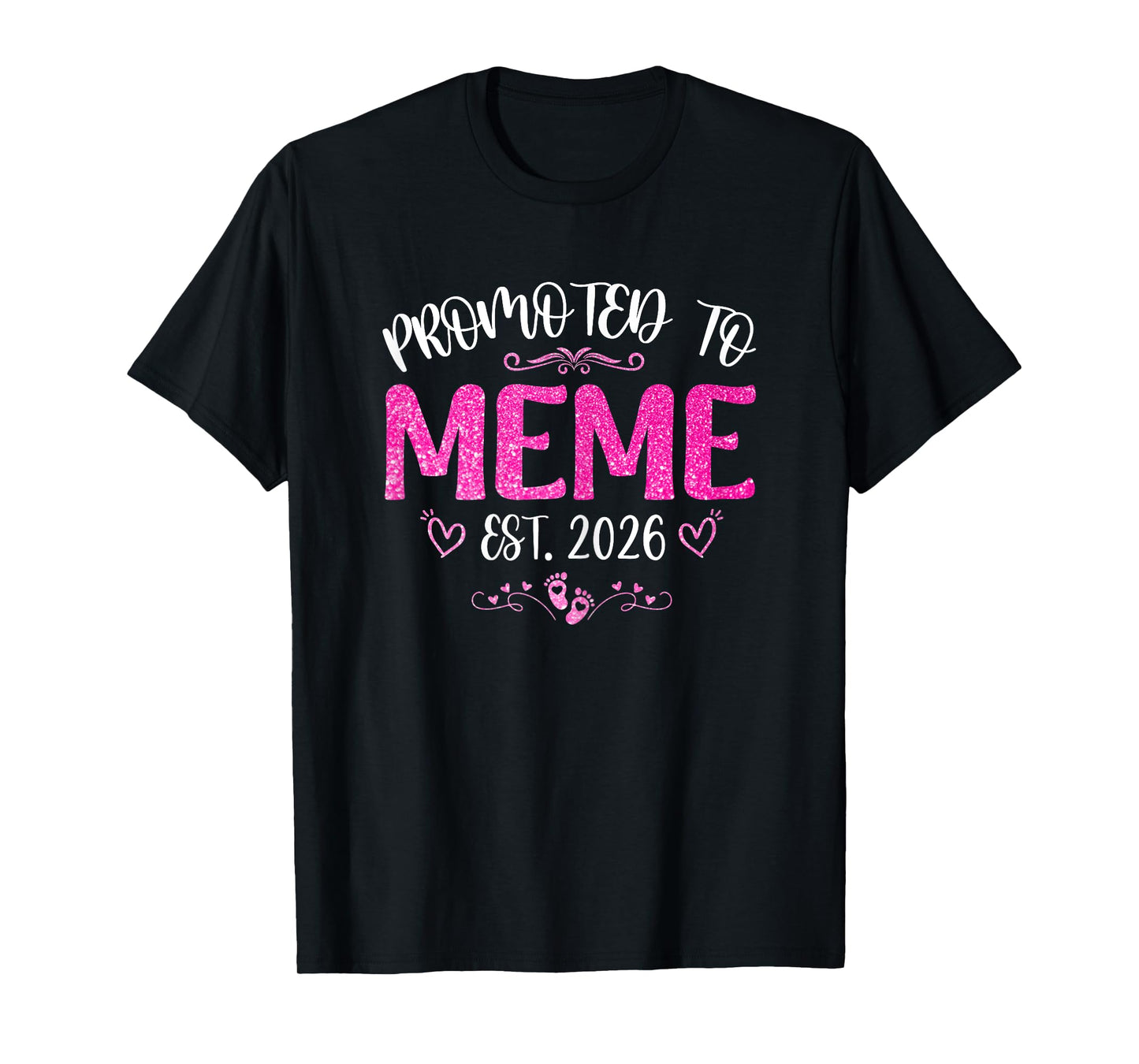 Promoted To Meme Est 2026 Soon To Be Mom Mother's day T-Shirt