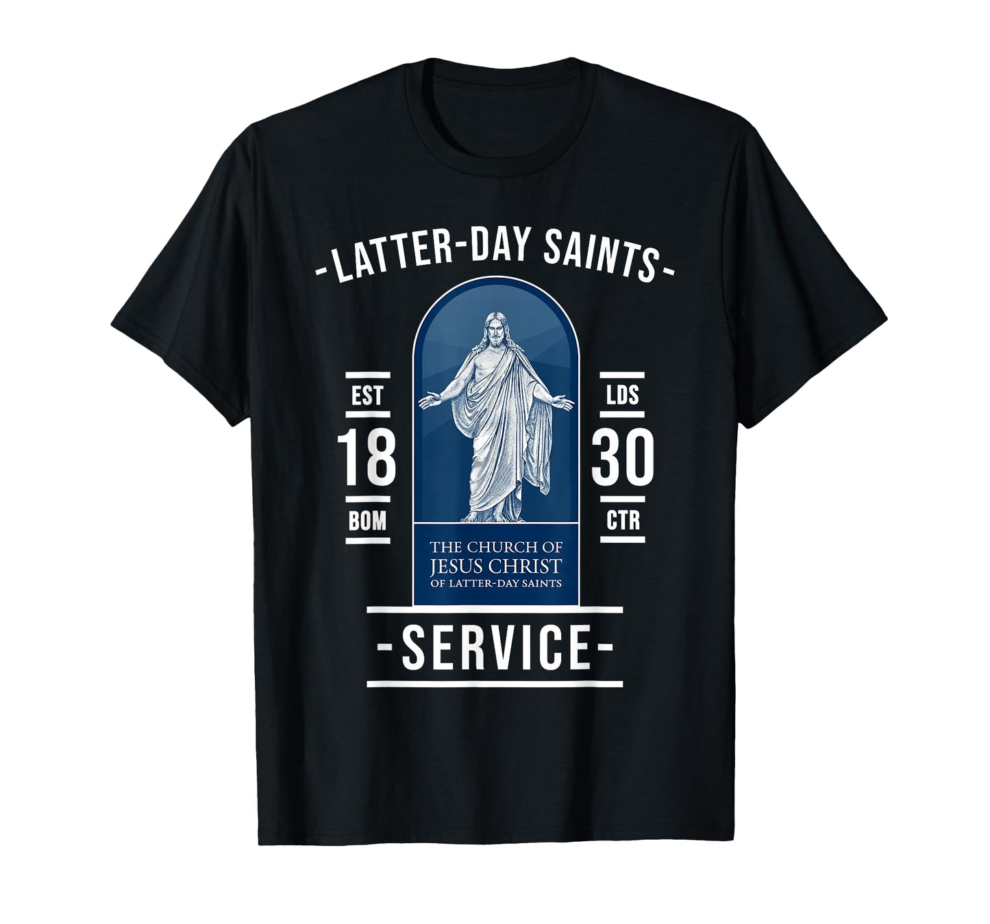 Latter-Day Saints Service – LDS Mission and Church T-Shirt