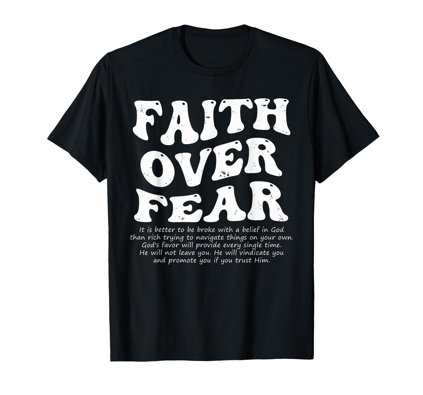 Faith Over Fear Christian T-Shirt