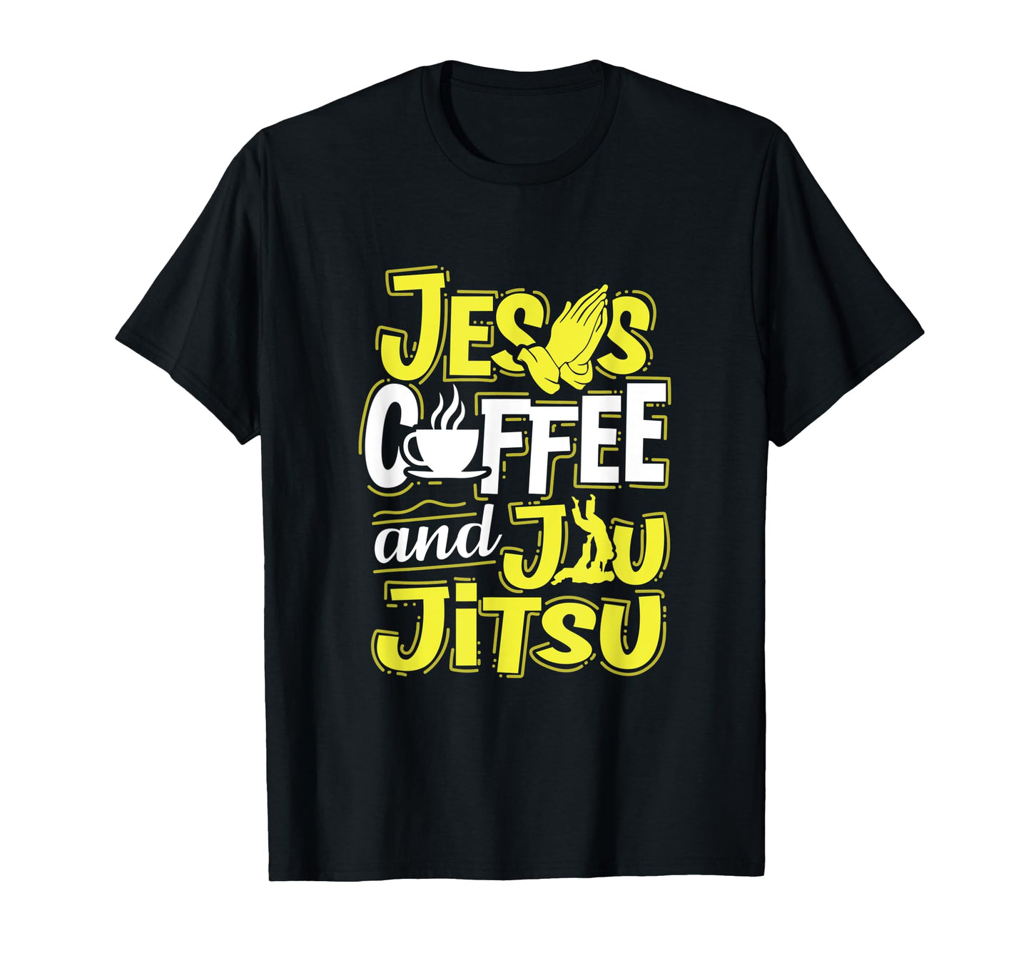 Jesus Coffee And Jiu-Jitsu Artwork For A Coffee Lover T-Shirt