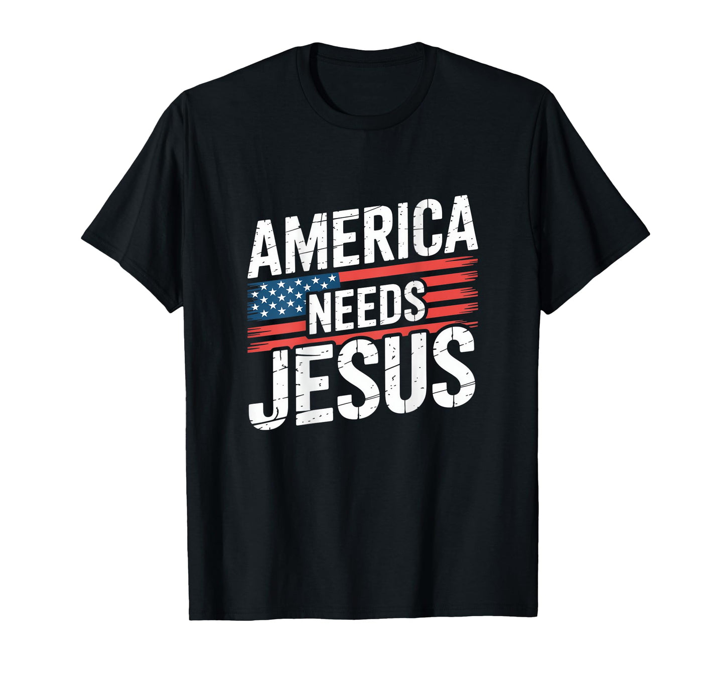 America Needs Jesus Lightblessed - Perfect Christian Gifts T-Shirt