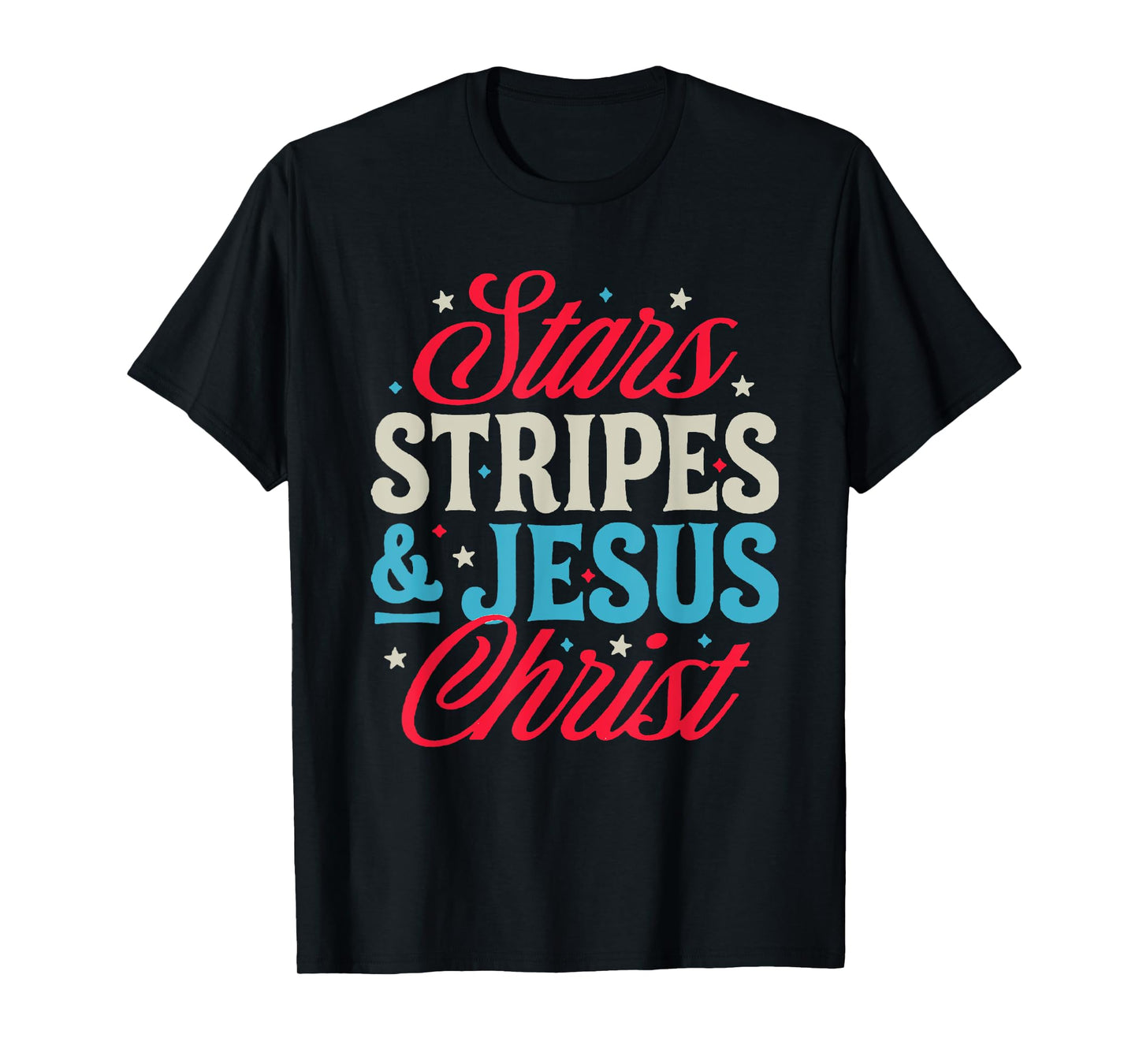 Stars Stripes & Jesus Christ T-Shirt