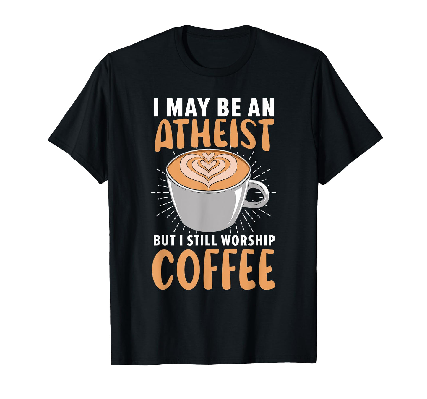 Atheism Anti-Religion Agnostic Freethinker Atheist T-Shirt