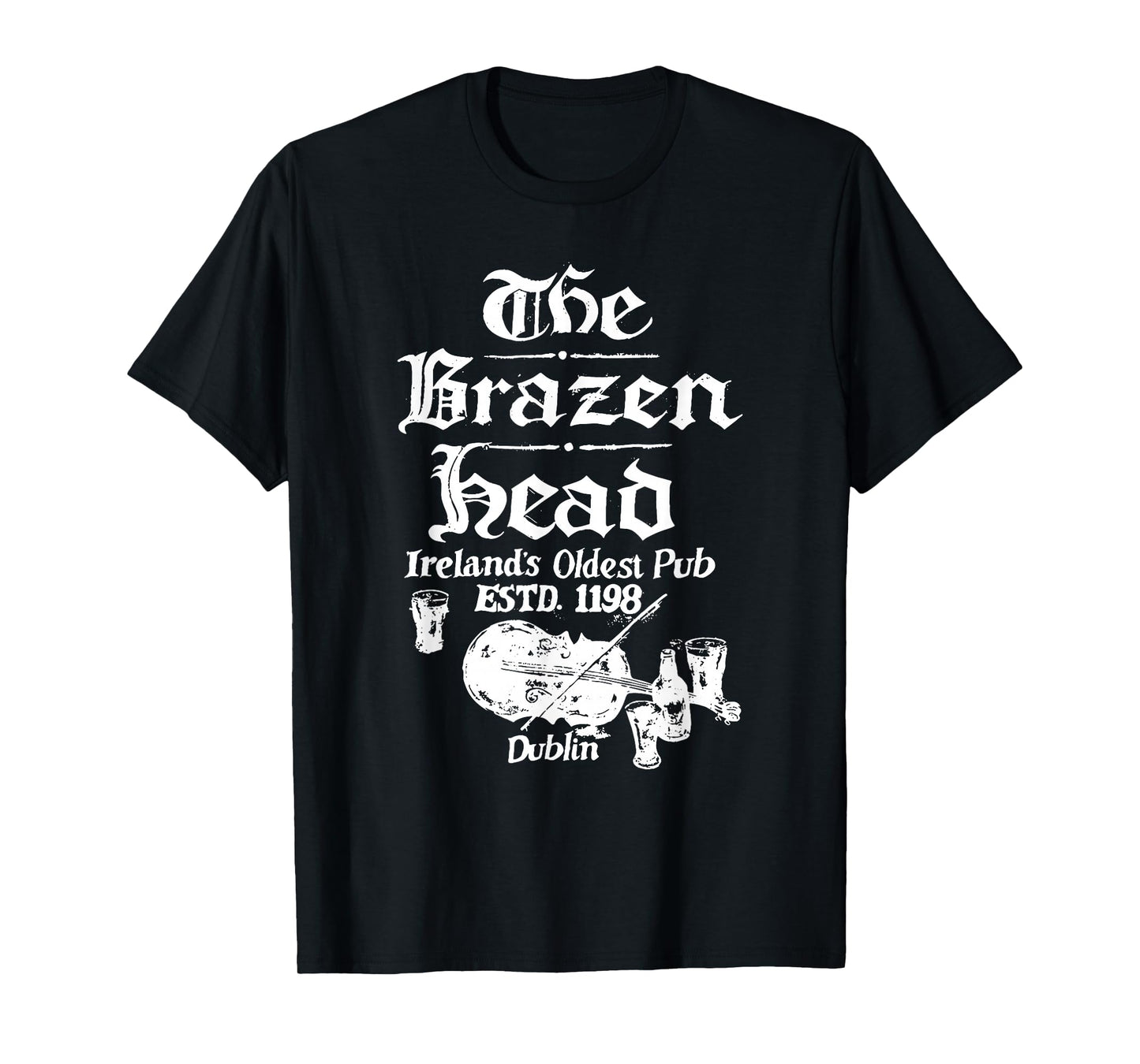 The Brazen head Ireland's Oldest Pub Funny design T-Shirt