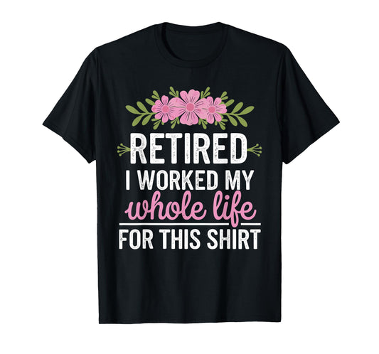 Best Retirement Art for Women Grandma Mom Retiree Retirement T-Shirt