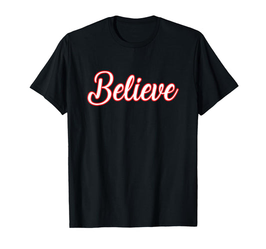 Believe Christmas Inspirational Faith Religion Mental Health T-Shirt