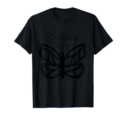 Believe Butterfly Faith T-Shirt