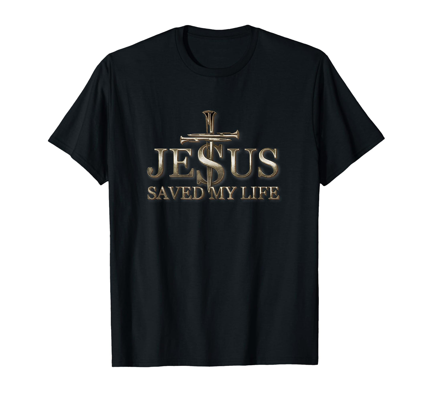 Jesus Christ Saved My Life Christian Religious Faith God T-Shirt