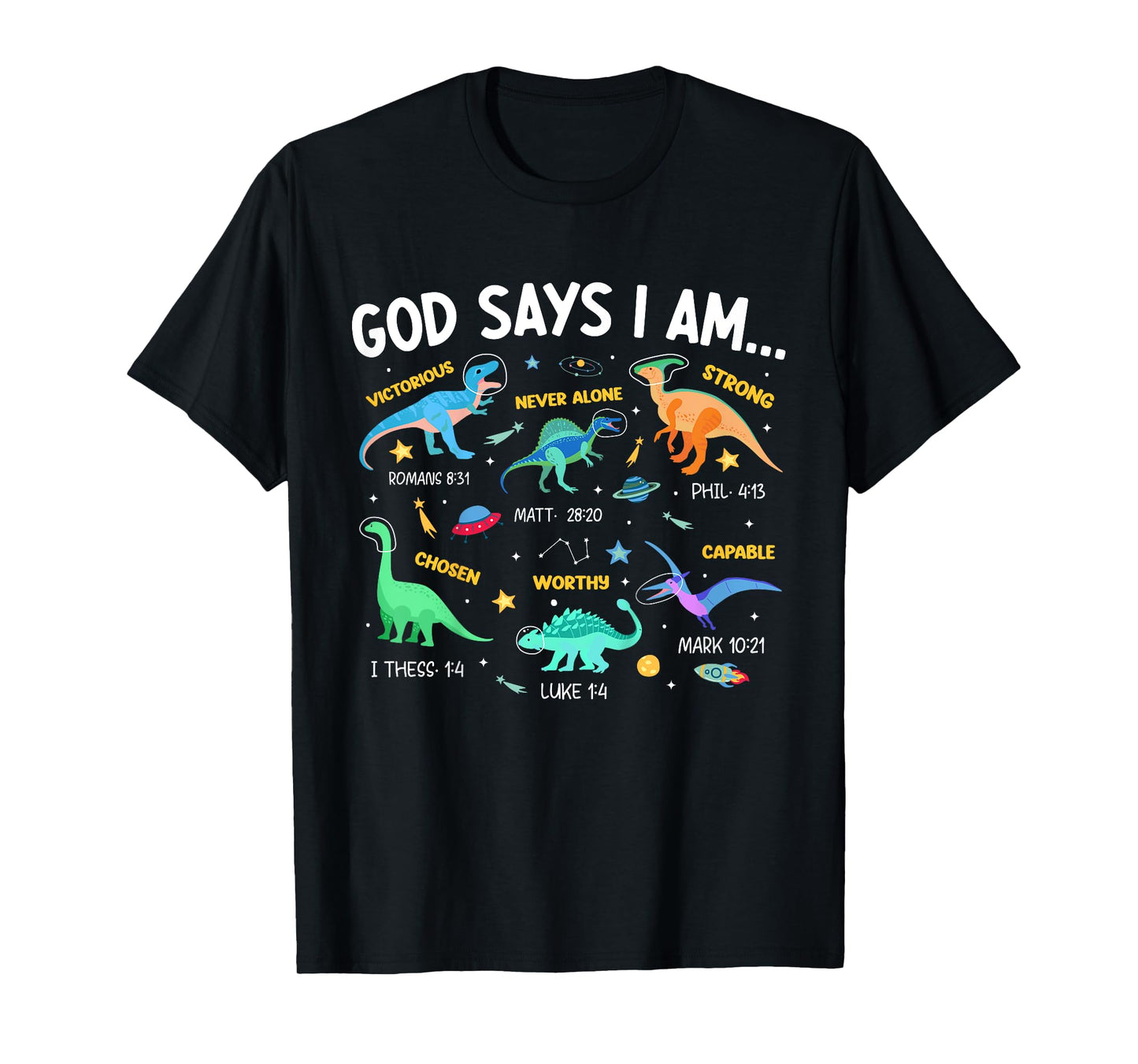 Kids Christian Lovers God Says I Am Space Dinosaur Kids Jesus T-Shirt