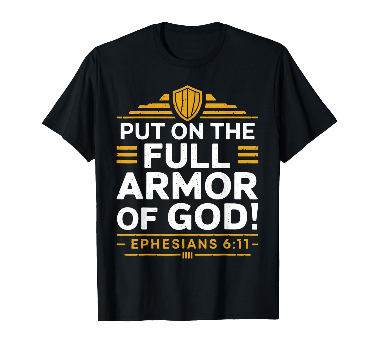 Full Armor Of God Gospel Christian Pray Faith Bible Verse T-Shirt