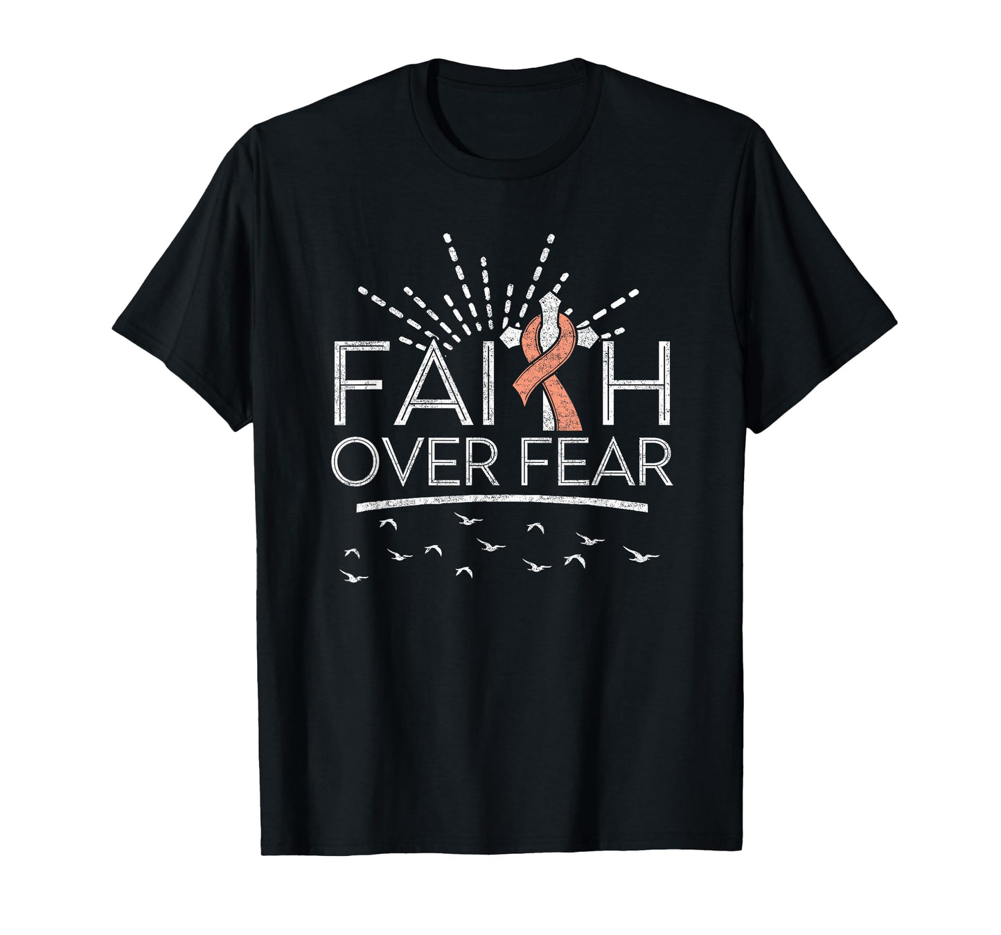 Faith over Fear Peach Ribbon Endometrial Cancer T-Shirt