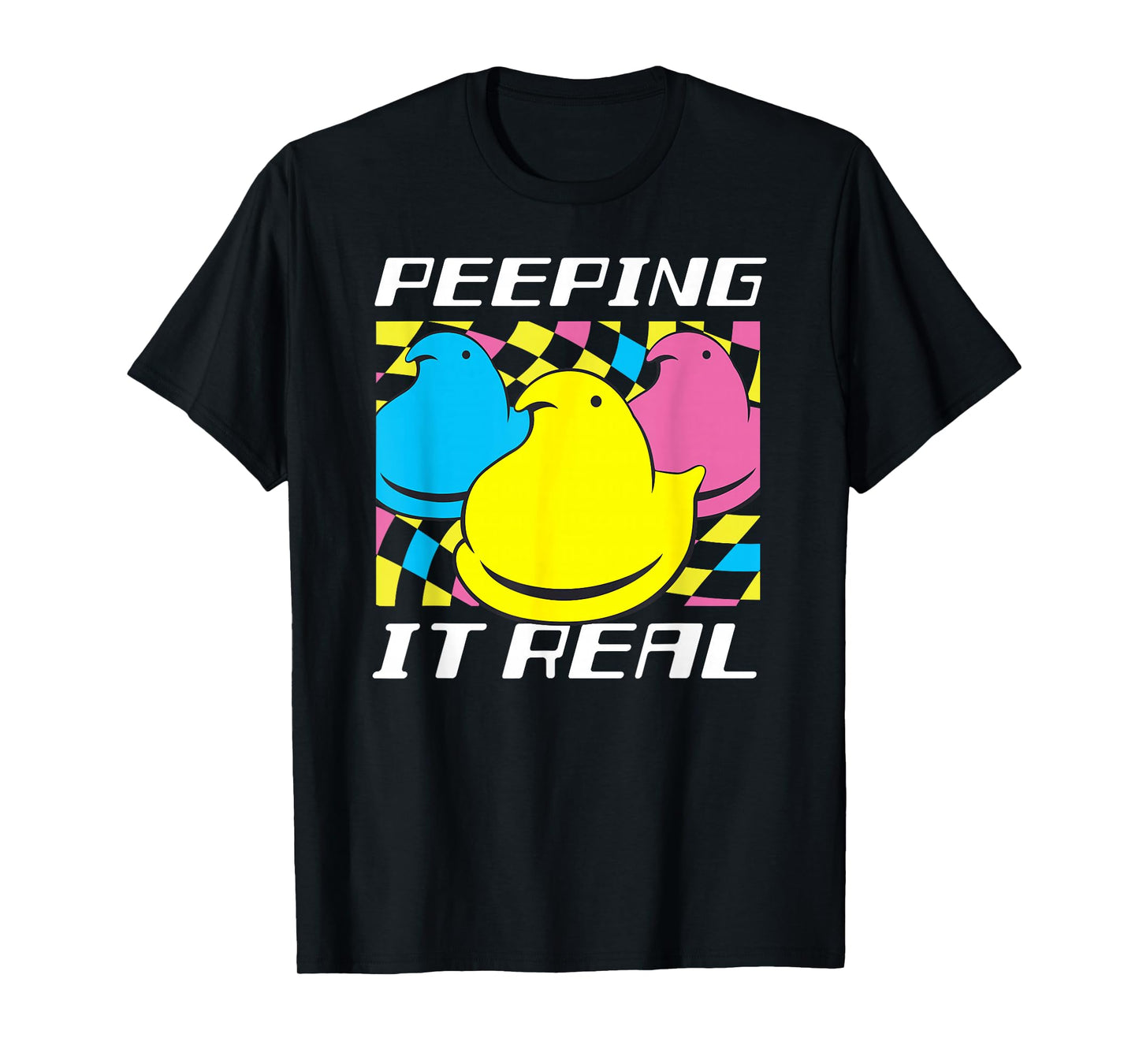 Peeps Easter Peeping It Real Retro Style Chicks T-Shirt