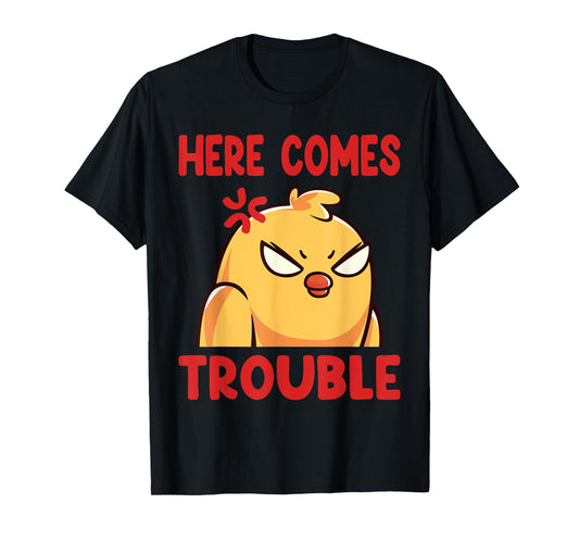 Funny Here Comes Trouble Angry Kawaii Bird T-Shirt