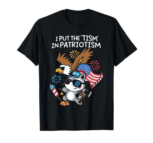 I Put The Tism in Patriotism Athletic Eagle T-Shirt