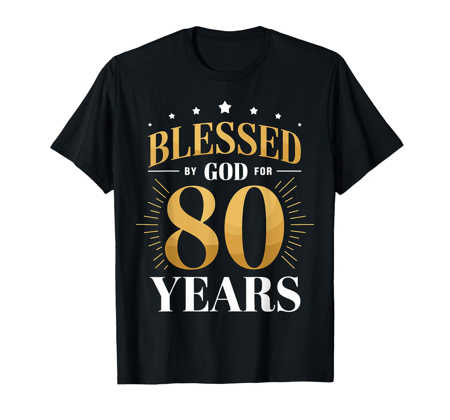 Blessed by God for 80 Years Old 80th Birthday Party Grandma T-Shirt
