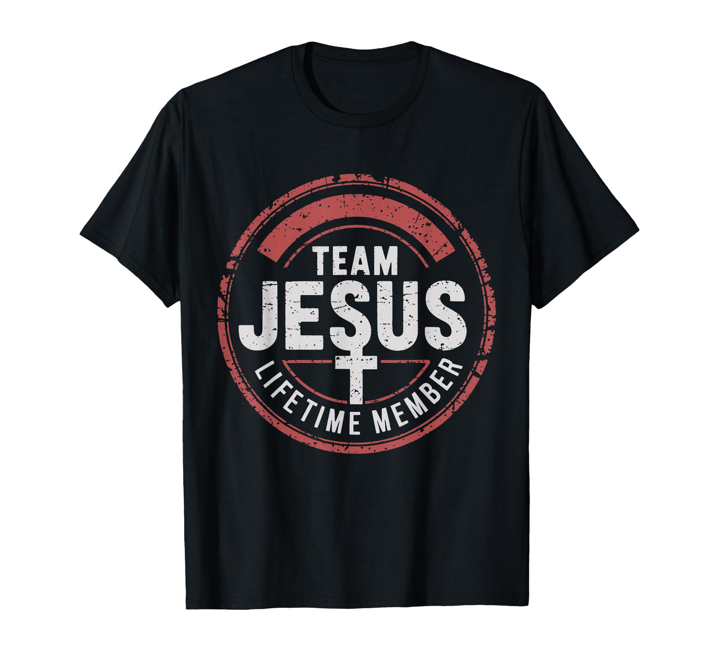 Team Jesus Lifetime Member T-Shirt