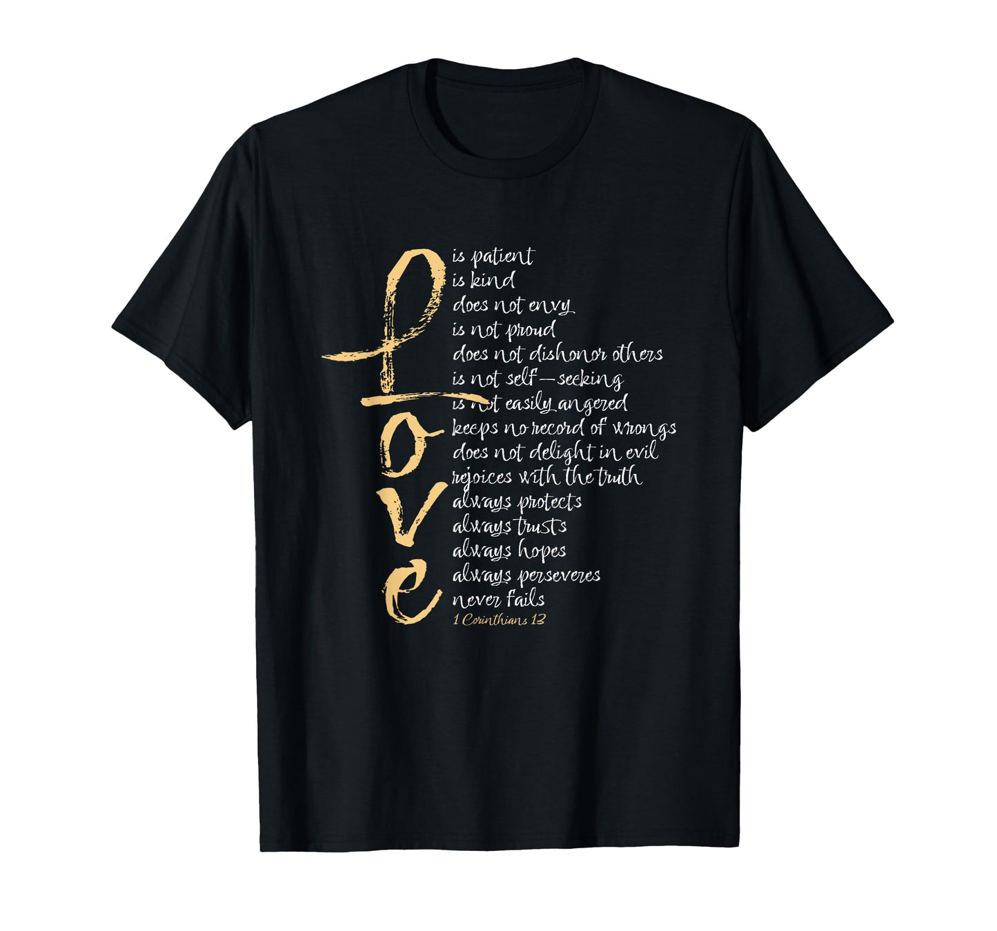 1 Corinthians 13 Bible Verse Love is Patient Love is Kind T-Shirt