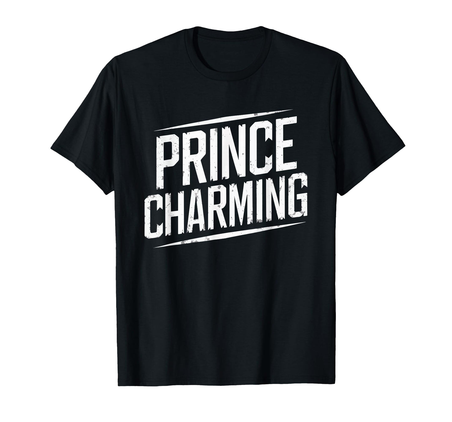 Prince Charming Fairy Tale Funny Sarcastic Fairytale Costume T-Shirt