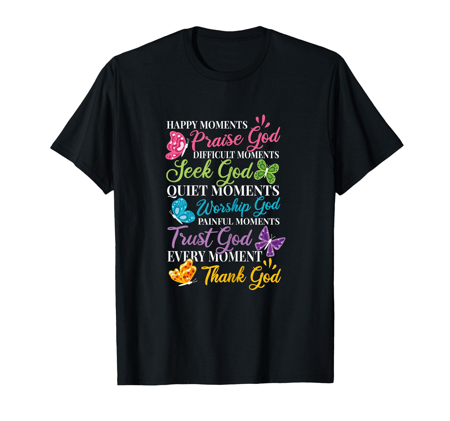 Praise Seek Worship Trust Thank God Bible Religous Quote T-Shirt