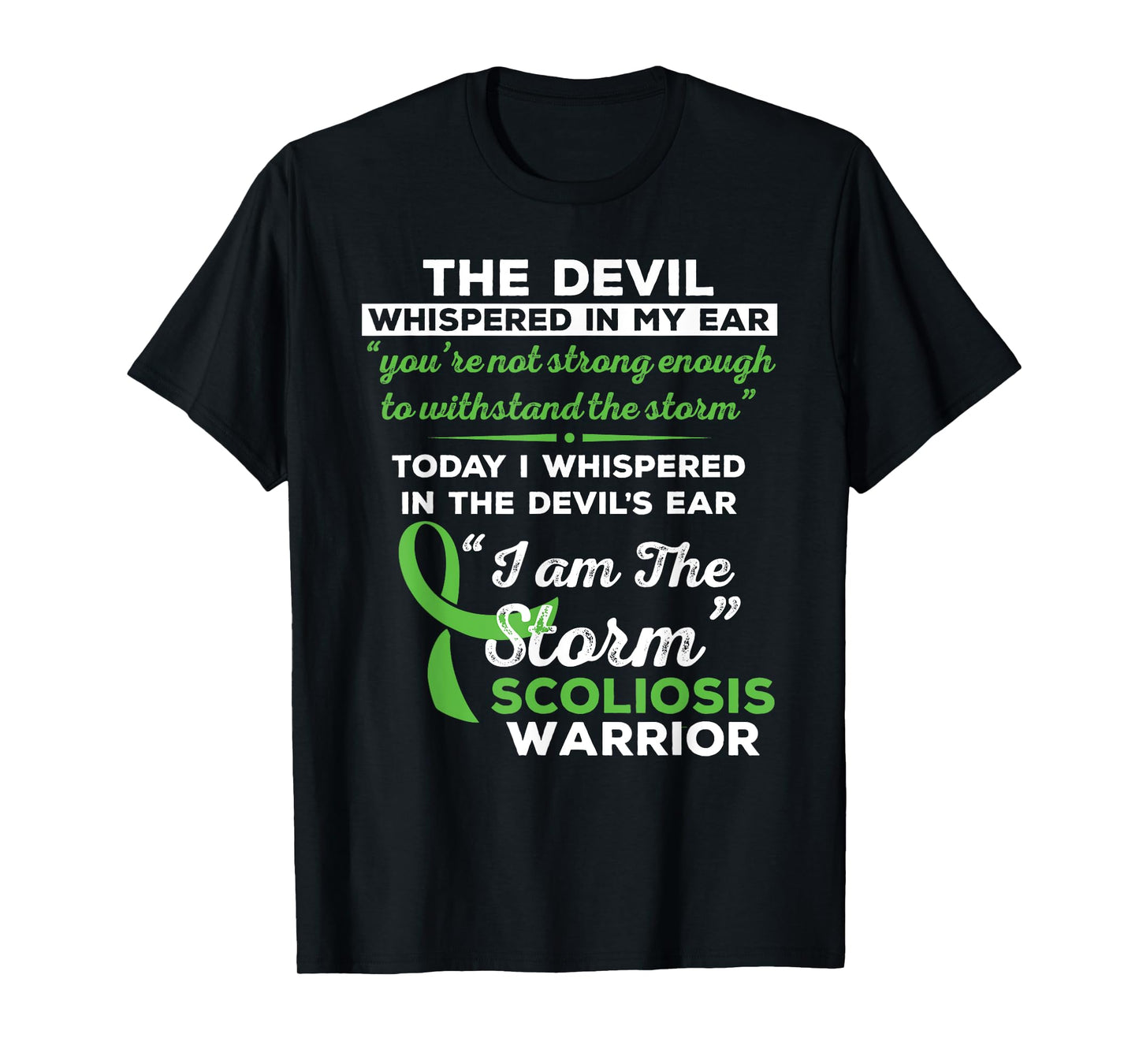 I Am the Storm Scoliosis Warrior T-Shirt T-Shirt