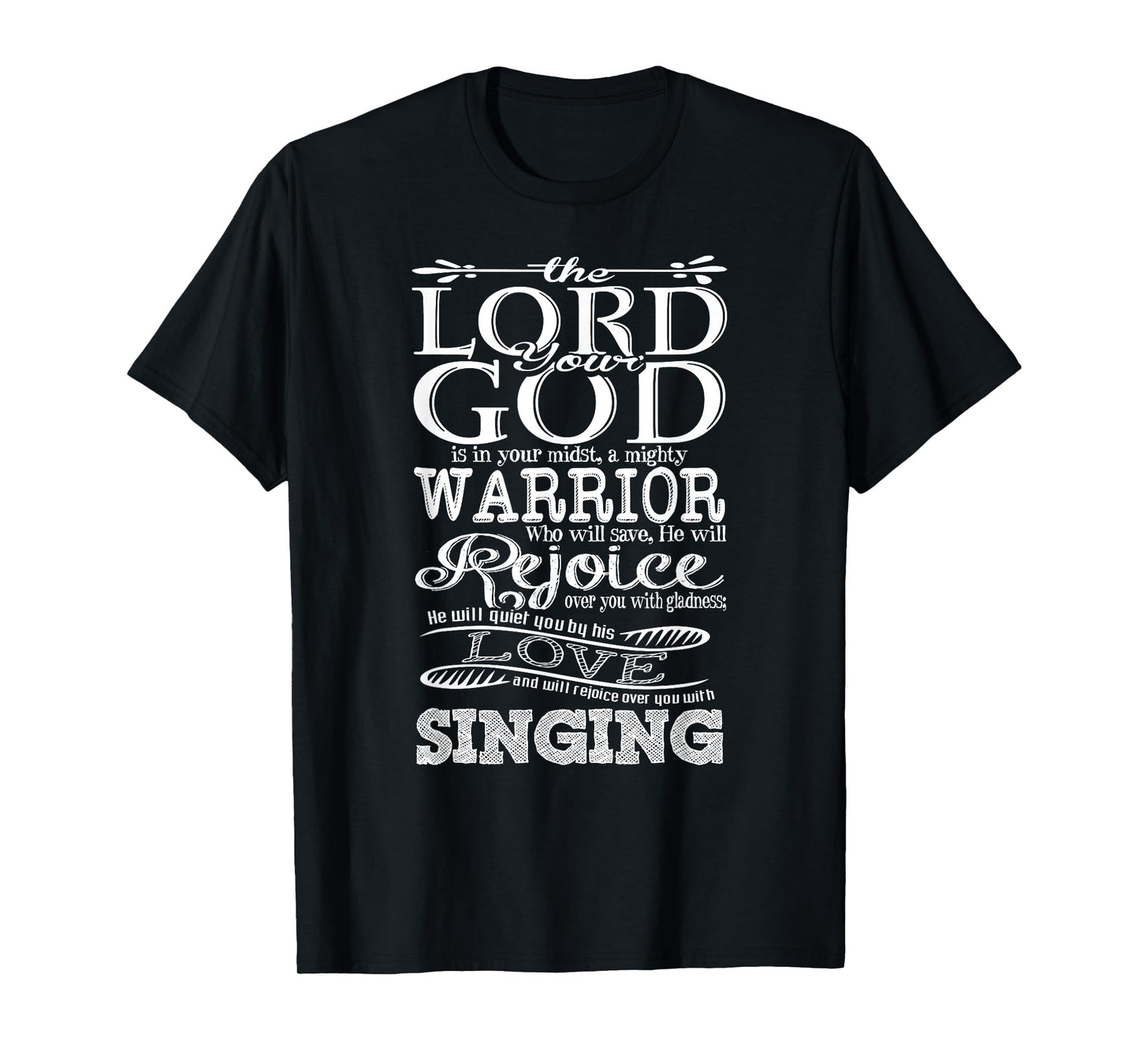 Bible Verse Shirt - Lord God Zephaniah 3:17 Christian Gift T-Shirt